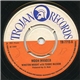 Winston Wright with Tommy McCook / Radcliffe Ruffin with Tommy McCook - Moon Invader / You Gotta Love Me